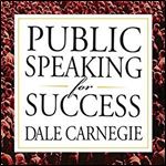 Public Speaking for Success [Audiobook]